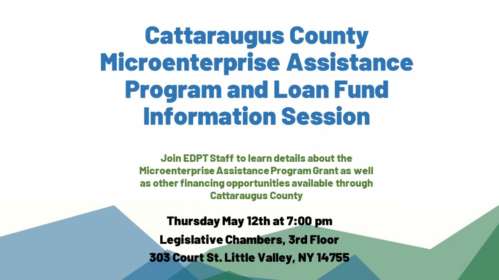 Cattaraugus County Microenterprise Assistance Program and Loan Fund Information Session on May 12, 2022 from 7PM